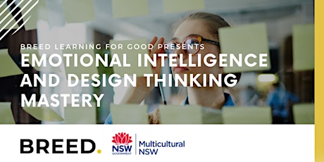 Emotional Intelligence and Design Thinking Mastery (Half Day - West Sydney) tickets