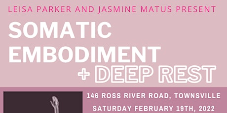 SOMATIC EMBODIMENT and DEEP REST tickets