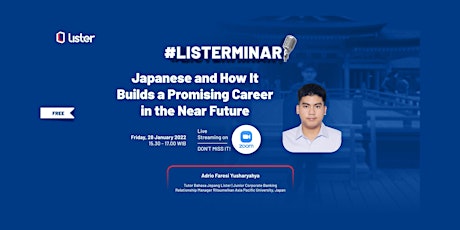 Japanese and How It Builds a Promising Career in the Near Future tickets