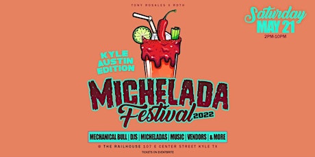 Michelada Festival #Kyle #AustinArea tickets