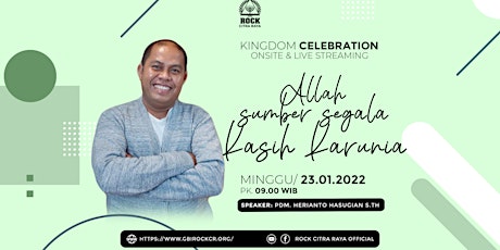 Kingdom Celebration | 23 Januari 2022 | Jam 09:00 tickets