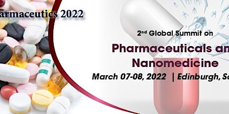 2nd Global Summit on Pharmaceutics and Nanomedicine tickets