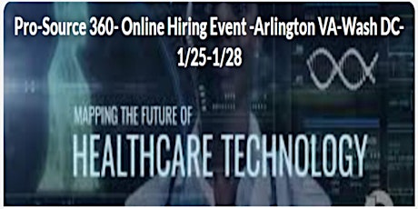 Pro-Source 360- Online Hiring Event-Washington DC - January 25-28, 2022 tickets