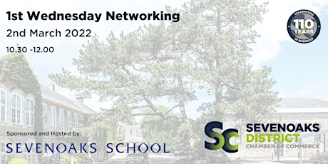 1ST WEDNESDAY NETWORKING MARCH 2022 tickets