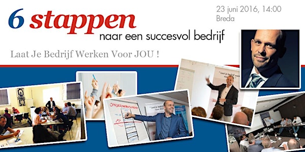 6 Stappen naar een succesvol bedrijf