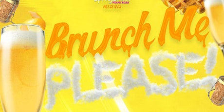 Miami Spring Break BEST BRUNCH/DAY PARTY EVER: MIMOSA PALOOZA tickets