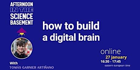 How to build a digital brain tickets