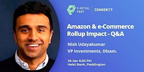 Impact of Amazon and eCommerce acquisition / rollup trend tickets