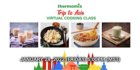 Thermomix® Virtual Cooking Class: Trip To Asia tickets