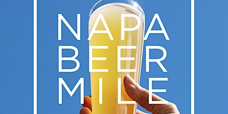 The Napa Beer Mile 2022 tickets