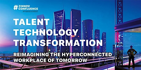 Zinnov Confluence - US Chapter - TALENT. TECHNOLOGY. TRANSFORMATION tickets