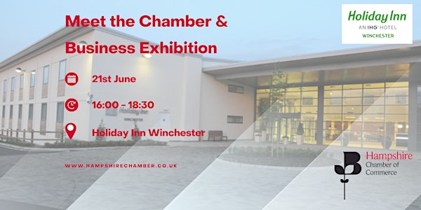 Meet the Chamber & Business Exhibition @ The Holiday Inn Winchester