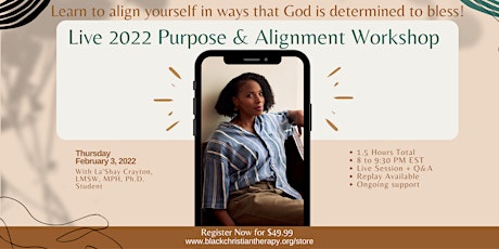 Live 2022 Purpose & Alignment Workshop (Goal Setting) tickets
