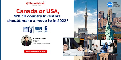 Canada or USA, which country investors should make a move to in 2022? tickets