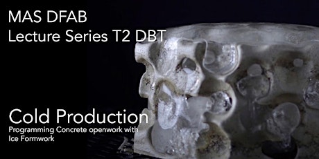 MAS ETH DFAB Lecture: Cold Production tickets