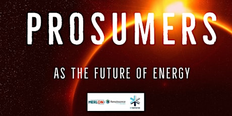 PROSUMERS as the future of ENERGY tickets