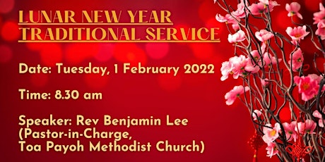 8.30am Lunar New Year Service (PET / fully vaccinated) tickets
