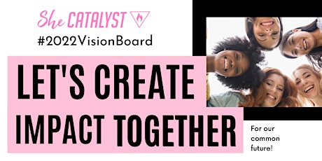 #2022 Goals for Impact: Vision Boarding - Let's Support Each Other! Tickets