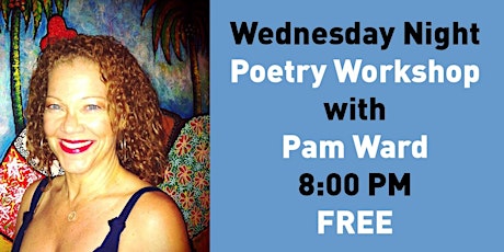 Wednesday Night Poetry Workshop tickets