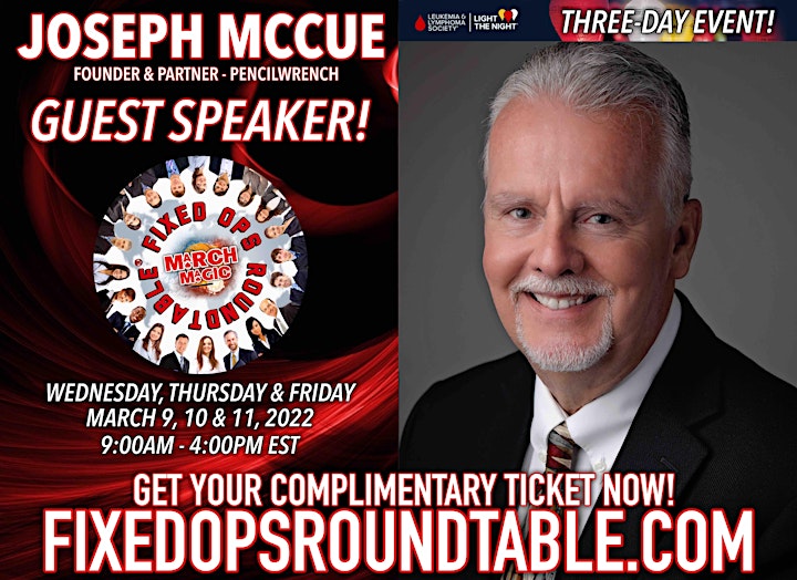 Ted Ings Presents FIXED OPS ROUNDTABLE: March Magic! 3-Day Virtual Event image