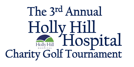 Copy of The 2016 Holly Hill Hospital Charity Golf Tournament primary image