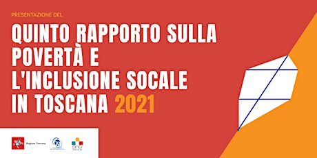 Presentazione del V rapporto "Le povertà e l'inclusione sociale in Toscana" biglietti