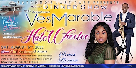 Saxophonist Ves Marable, featuring Soulful Vocalist Halo Wheeler! tickets