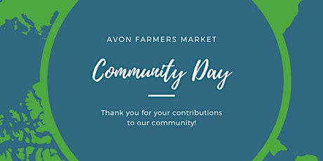 Community Day at at the Avon Farmers Market tickets