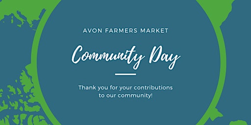 Community Day at at the Avon Farmers Market