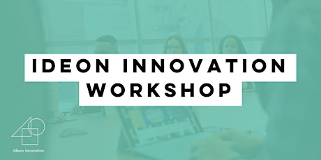 Ideon Innovation Workshop tickets