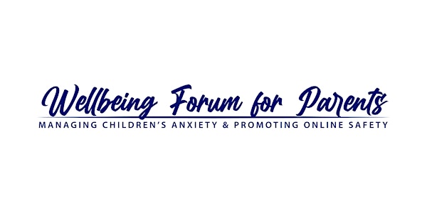 ELP Wellbeing Forum for Parents