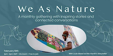 We As Nature with artist and muralist, Louis Masai primary image