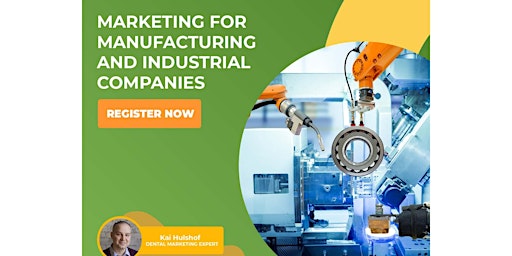 Manufacturers: Online Strategies to get more leads! Free Webinar!