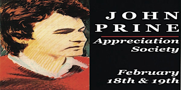 John Prine Appreciation Society Feb 18th