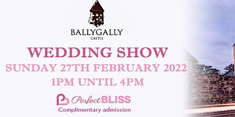 Ballygally Castle Wedding Show tickets