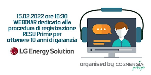 Webinar Lg Energy Solution come ottenere 10 anni di garanzia con RESU Prime