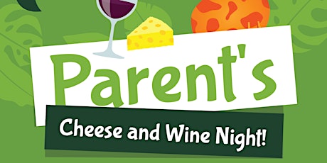 Safari Childcare - Parent's Cheese and Wine Night! tickets