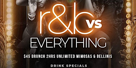 R&B vs Everything Brunch & Day Party tickets