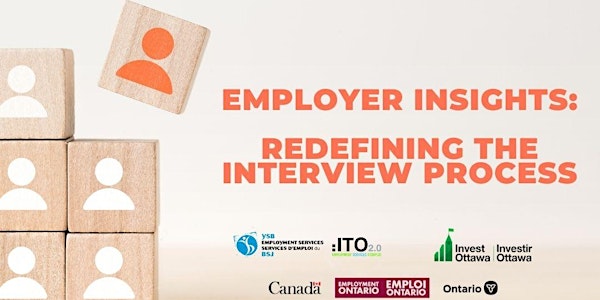 Employer Insights: Redefining the  interview process