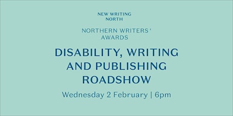 Disability, Writing and Publishing Roadshow tickets