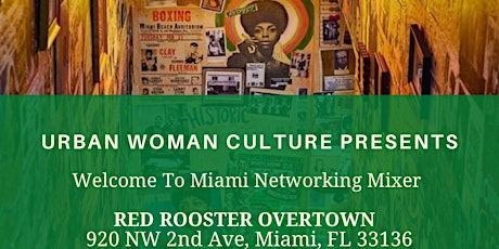 Welcome to Miami Happy Hour & Networking Mixer! tickets