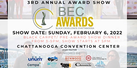 3rd Annual Black Excellence Chattanooga (BEC) Awards 2022 tickets