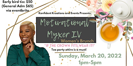 4th annual Motivational Myxer tickets