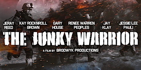 The Junky Warrior movie premiere tickets