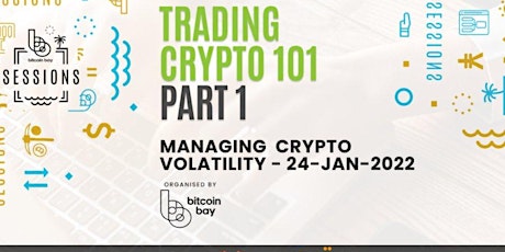 Trading Crypto 101 Pt 1 - Bitcoin Bay MeetUp tickets