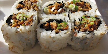 Feb. 25th 6 pm Sushi Making Class 101 at Soule' Culinary and Art Studio tickets