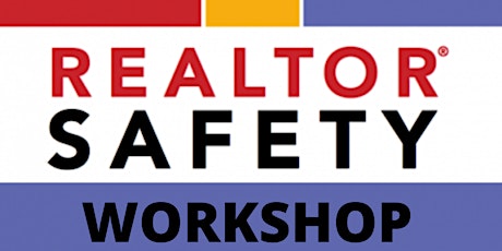 Realtor Safety Workshop tickets