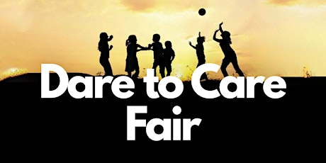 Dare to Care (for Kids): Current & Interested Foster Families (Kids, too!) tickets