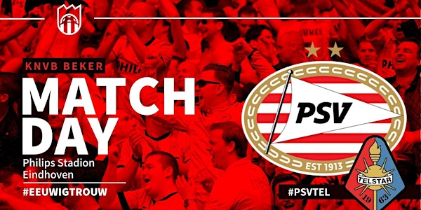 ONLINE@!. PSV - Telstar LIVE OP TV KNVB beker 2022