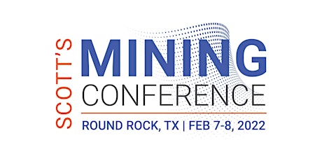 Scott's Mining Conference - Texas tickets